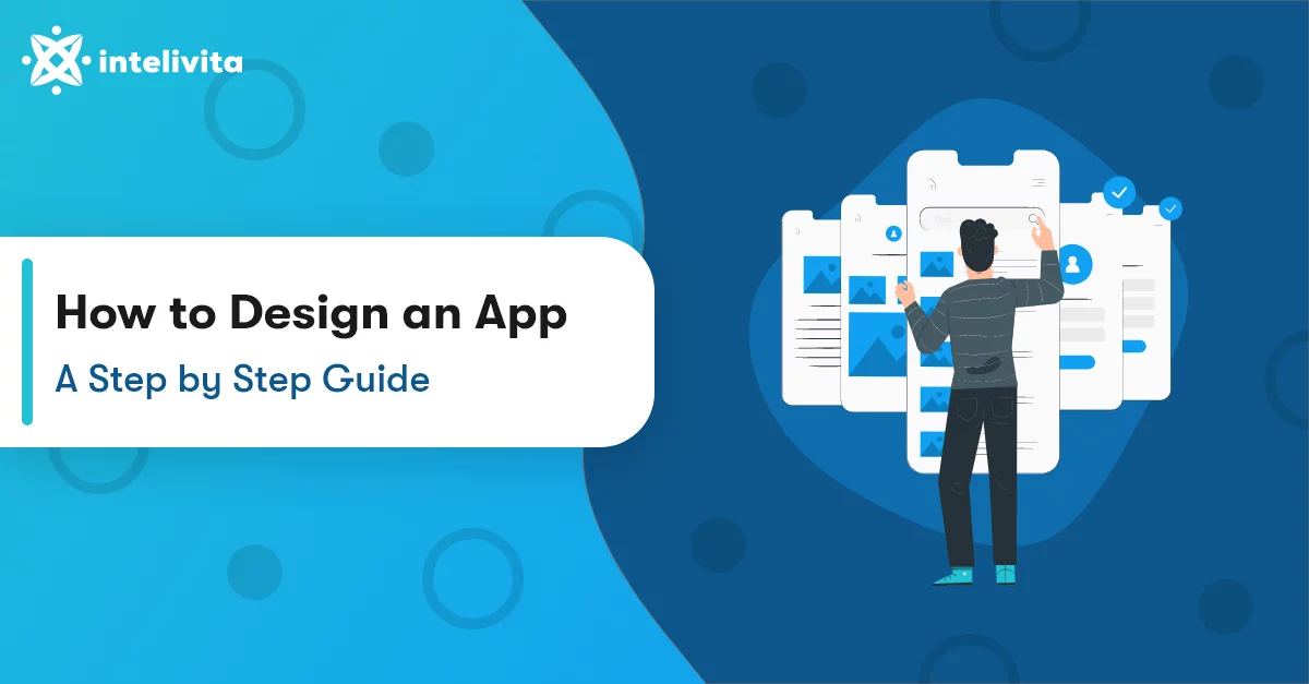 How to Design an App: The Only Guide You'll Need for App Designing for 2024