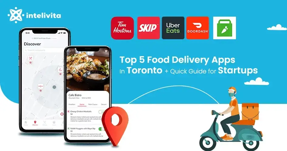 Top 5 Best Food Delivery Apps in Toronto blog