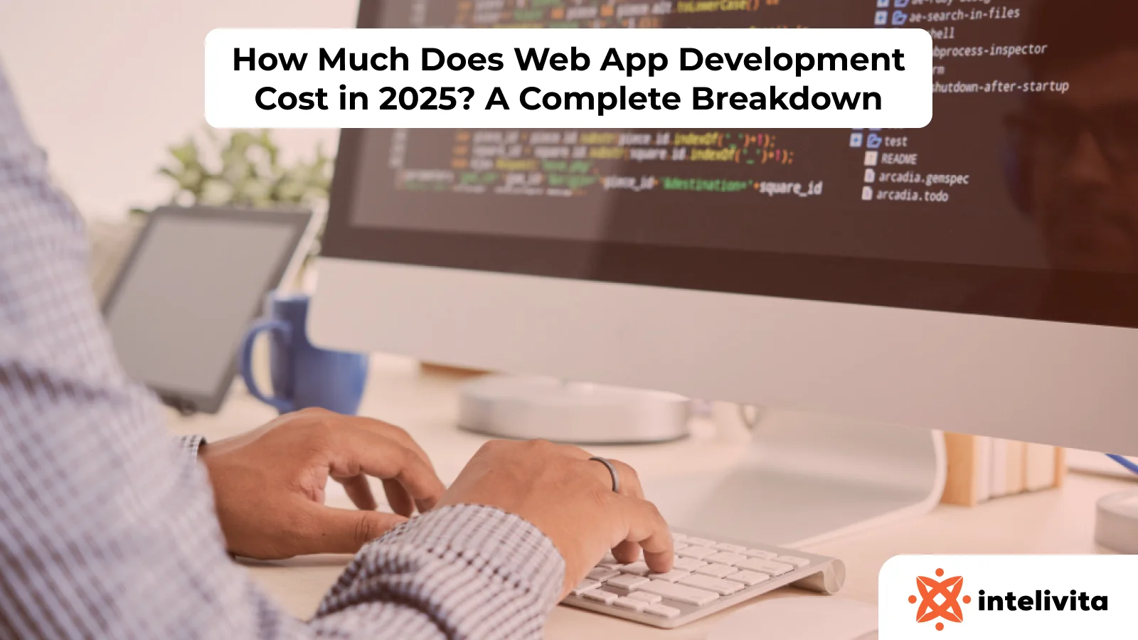 Web app development cost breakdown including factors like features, design, and team location.